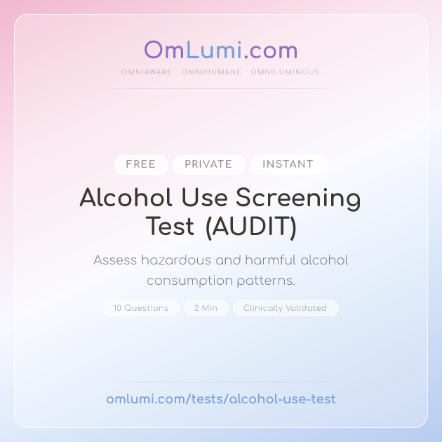Free Alcohol Use Test (AUDIT-10) | Private, No Sign-Up | OmLumi
